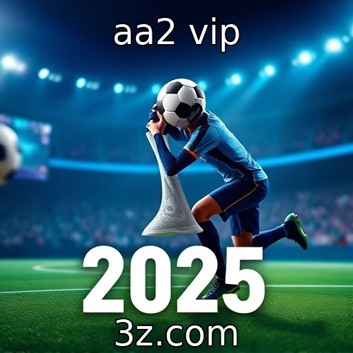 aa2 vip Descubra as Melhores Estratégias para Apostas em E-Sports em 2025